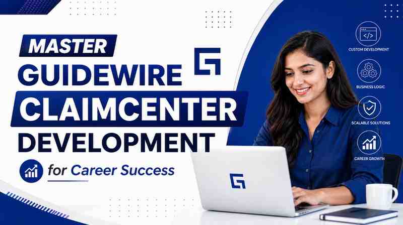 Master Guidewire ClaimCenter Development for Career Success