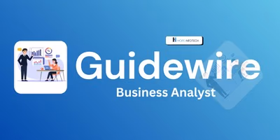 Guidewire Business Analyst Training in Hyderabad