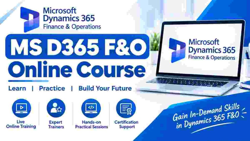 MS D365 F&O Online Course