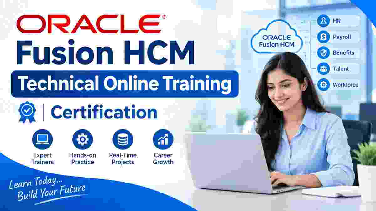 Oracle Fusion HCM Technical Online Course | Certification